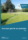 Cover rapport duurzaam gebruik van pesticiden 2022